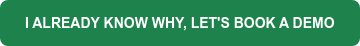 I Already Know Why, Let's Book a Demo